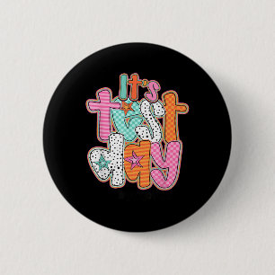Badge Rond 5 Cm Jour De Test Drôle Son Jour De Test Vous Avez Ce T