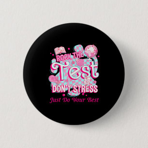 Badge Rond 5 Cm Jour De Test Faites Décoller Le Test Motivation Po