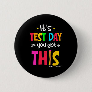 Badge Rond 5 Cm Jour de test Vous Avez Ce Jour de test Enseignant