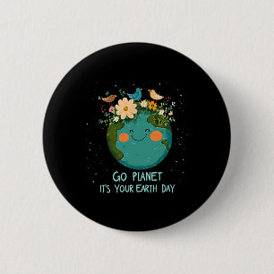 Badge Rond 5 Cm Jour des terres 2025 Go Planeti T's Your Jour des