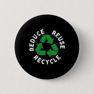 Badge Rond 5 Cm Jour des terres Réduire la réutilisation Recyclage