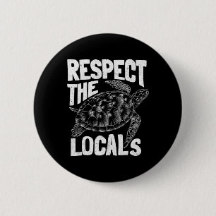 Badge Rond 5 Cm Jour des terres Tortue Océanique Respectez Les Loc