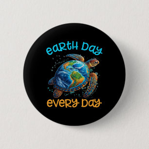 Badge Rond 5 Cm Jour des terres tous les jours Chemise Tortue de m