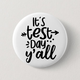 Badge Rond 5 Cm Jour D'Essai Yall Cute Jour D'Essai Pour Les Étudi