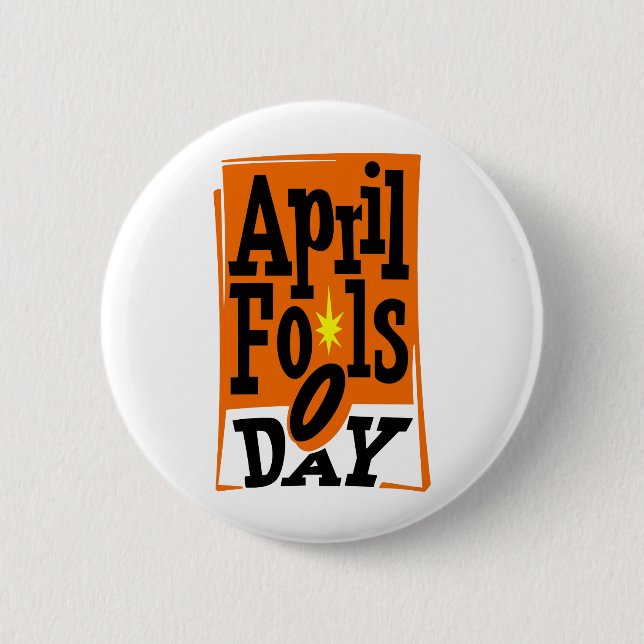 Badge Rond 5 Cm Jour d'imbéciles d'avril (Devant)