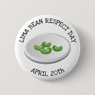 Badge Rond 5 Cm Jour du respect de la chaux Bean 20 avril Bouton