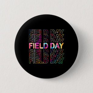 Badge Rond 5 Cm Jour du terrain 2022 Tie Dye Fun ENSEIGNANT Étudia