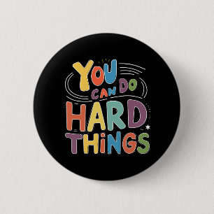 Badge Rond 5 Cm Jour Enseignant Vous Pouvez Faire Des Choses Dures