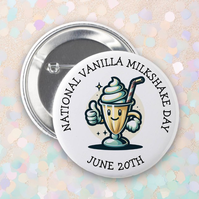 Badge Rond 5 Cm Jour national du Milkshake Vanilla 20 juin (Créateur téléchargé)