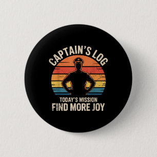Badge Rond 5 Cm Journal de bord Mission d'aujourd'hui Trouver plus