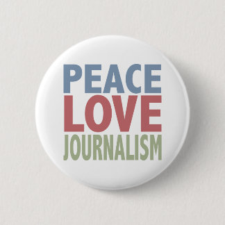 Badge Rond 5 Cm Journalisme d'amour de paix