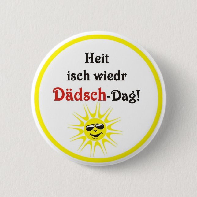 Badge Rond 5 Cm Journée de Dédsch (Devant)