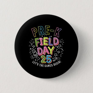 Badge Rond 5 Cm Journée de pré-maternelle 2025 Que les jeux commen