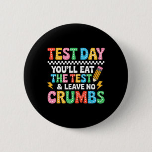 Badge Rond 5 Cm Journée de test d'État Groovy Staar Motivation Vou