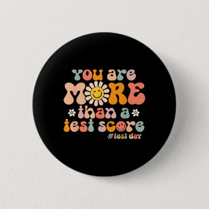 Badge Rond 5 Cm Journée de test Groovy Plus qu'un score de test En
