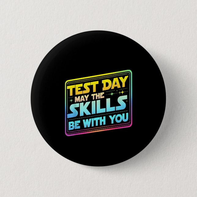 Badge Rond 5 Cm Journee de Test Journee de Test Que Les Competence (Devant)
