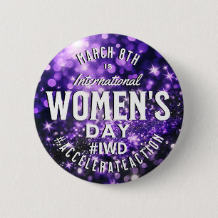 Badge Rond 5 Cm Journée internationale de la femme 8 mars IWD