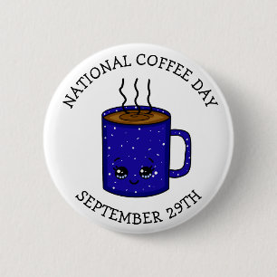 Badge Rond 5 Cm Journée nationale du café 29 septembre   Vacances 
