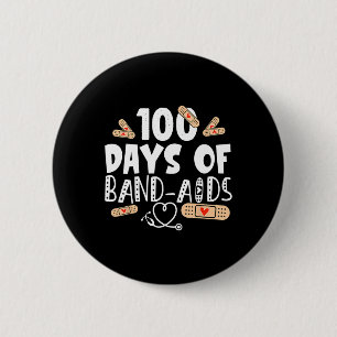 Badge Rond 5 Cm Jours D'Aide-Bande - Infirmière Scolaire 100 Jours