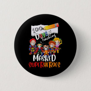 Badge Rond 5 Cm Jours D'Enseignement Des Superhéros Masqués Vie De