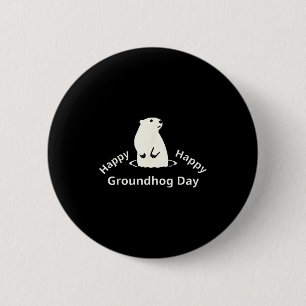 Badge Rond 5 Cm Joyeuse fête de la marmotte