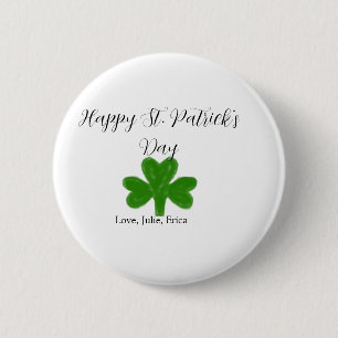 Badge Rond 5 Cm Joyeuse fête de la Saint-Patrick trèfle vert nom