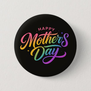 Badge Rond 5 Cm Joyeuse Fête des Mères Colorée Calligraphie Arc-en