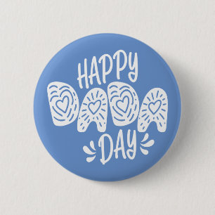 Badge Rond 5 Cm Joyeuse fête du Dada Bonne Fête des pères   Bouton