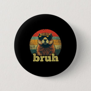 Badge Rond 5 Cm Joyeuse fête du marmotte Bruh Mème Marmotte Adoles