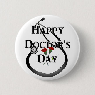 Badge Rond 5 Cm Joyeuse journée du Docteur