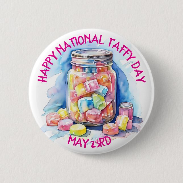 Badge Rond 5 Cm Joyeuse journée nationale de la Taffy est le 23 ma (Devant)
