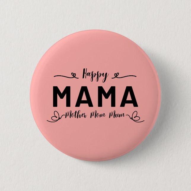 Badge Rond 5 Cm Joyeuse MAMA - Mère Maman Maman (Devant)