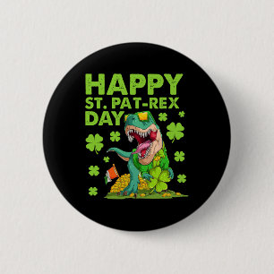 Badge Rond 5 Cm Joyeuse St Pat T-rex Day Dinosaure St Patricks Day