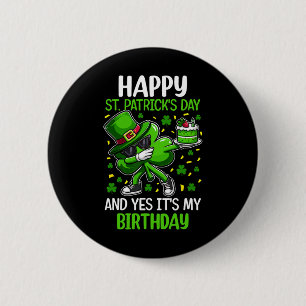 Badge Rond 5 Cm Joyeuse St Patrick Anniversaire Trèfle Dab Fête