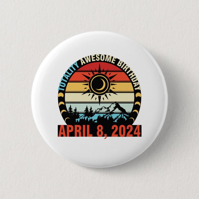 Badge Rond 5 Cm Joyeuse Totalité Solaire Eclipse Awesome Anniversa (Devant)