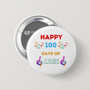 Badge Rond 5 Cm Joyeux 100 Jours de musique
