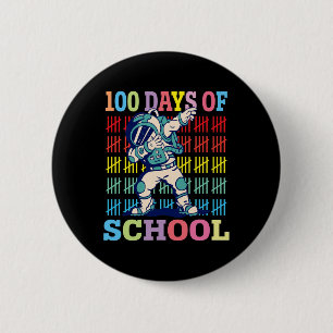 Badge Rond 5 Cm Joyeux 100 Jours D'Enfants Scolaires Dabbing Astro