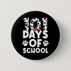 Badge Rond 5 Cm Joyeux 101 Jours Étudiant Amoureux des chiens À L'