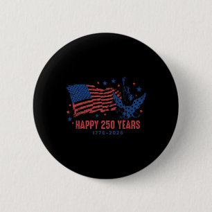 Badge Rond 5 Cm Joyeux 250 Ans 1776 2026 Pour Hommes Femmes Enfant