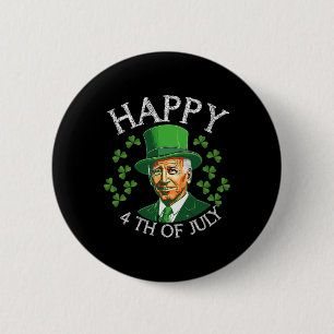 Badge Rond 5 Cm Joyeux 4 juillet avec drôle Joe Biden pour St Patr