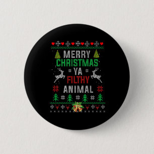 Badge Rond 5 Cm Joyeux animal de Noël sale Ya Chemise Funny Noël