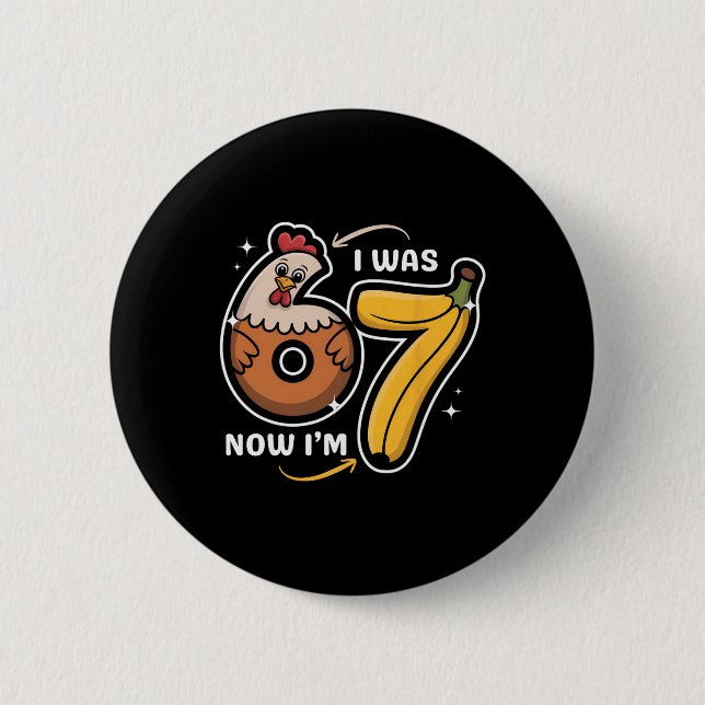 Badge Rond 5 Cm Joyeux Anniversaire 7 Ans J'avais 6 Ans Maintenant (Devant)