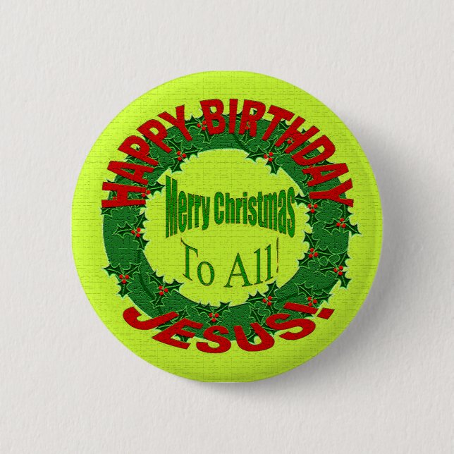 BADGE ROND 5 CM JOYEUX ANNIVERSAIRE, JÉSUS ! (Devant)