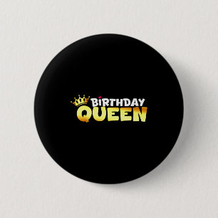 Badge Rond 5 Cm Joyeux Anniversaire Reine Tenue Chemise Couronne C