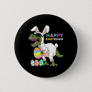 Badge Rond 5 Cm Joyeux Eastrawr T Rex Lapin de Pâques Dinosaure Œu