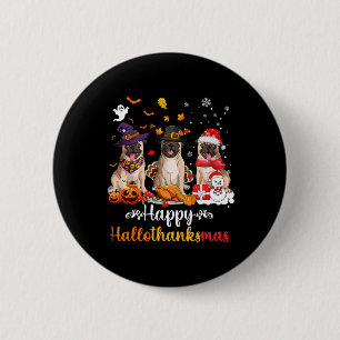 Badge Rond 5 Cm Joyeux Hallothanksmas Carlin Chien Halloween Noël