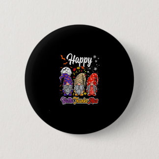 Badge Rond 5 Cm Joyeux Hallothanksmas Gnomes Halloween Thanksgivin