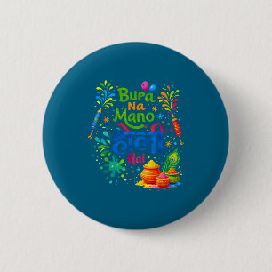 Badge Rond 5 Cm Joyeux holi festival inde couleurs bura na mano ho