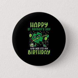 Badge Rond 5 Cm Joyeux Jour de la Saint Patrick Anniversaire Shamr