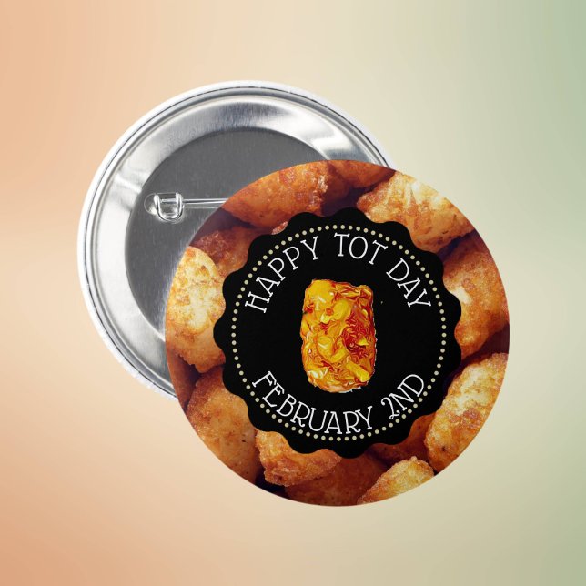 Badge Rond 5 Cm Joyeux Jour du Tot Février 2 Fêtes Drôle (Créateur téléchargé)
